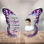 Personalized Memorial Butterfly Acrylic Plaque - Memorial Gift Idea - Upload Photo - I Have An Angel In Heaven I Call Him Son
